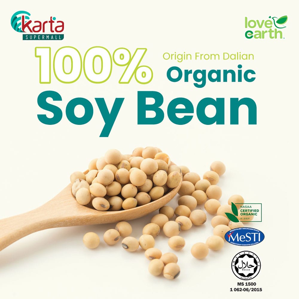 Love Earth Organic Soybean 500g Karta Supermall