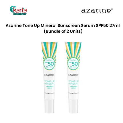 Azarine Tone Up Mineral Sunscreen Serum SPF50 27ml (Bundle of 2 Units)